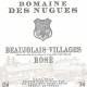 BEAUJOLAIS VILLAGE 2014 - DOMAINE DES NUGUES